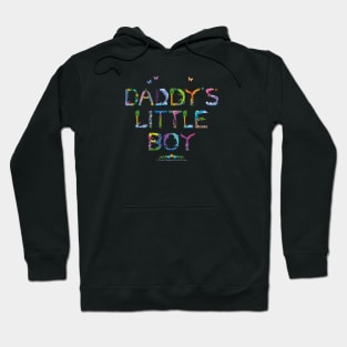 DADDY'S LITTLE BOY - tropical word art Hoodie